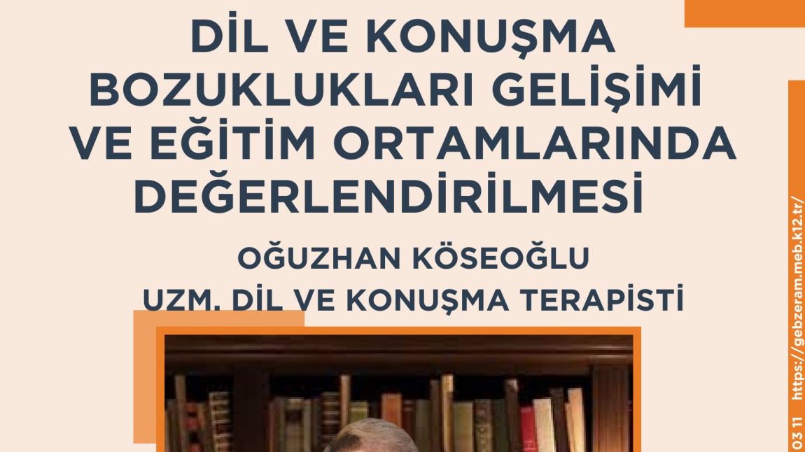 Dil ve Konuşma Bozuklukları Gelişimi ve Eğitim Ortamlarında Değerlendirilmesi