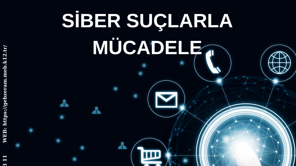 Siber Suçlarla Mücadele Eğitimi